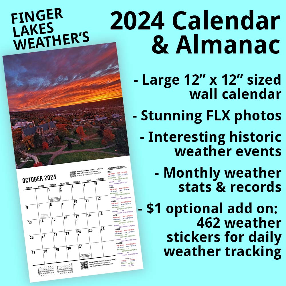 finger lakes weather's 2024 calendar and almanac - Large 12” x 12” sized wall calendar - Stunning FLX photos - Interesting historic weather events - Monthly weather stats & records - $1 optional add on: 462 weather stickers for daily weather tracking